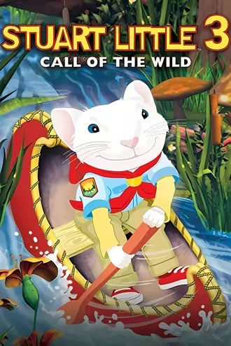 Download Stuart Little 3: Call of the Wild | 2005 | Hindi-English | Dual Audio | BluRay | Full Movie 480p 720p 1080p