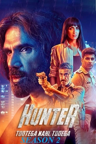 Download Hunter - Tootega Nahi, Todega | 2025 | Season 2 | Complete Hindi DD5.1 | Amazon Prime Original WEB Series | 480p 720p 1080p