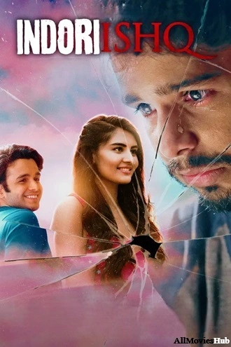 Download Indori Ishq | 2021 | Season 1 | Complete Hindi DD5.1 | MX Original WEB Series | 480p 720p 1080p