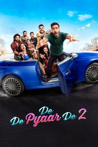 Download De De Pyaar De 2 | 2025 | Hindi DD5.1 | Netflix WEB-DL | Full Movie 480p 720p 1080p