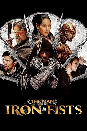 Download The Man with the Iron Fists | 2012 | Hindi-English | Dual Audio | BluRay | Full Movie 480p 720p 1080p