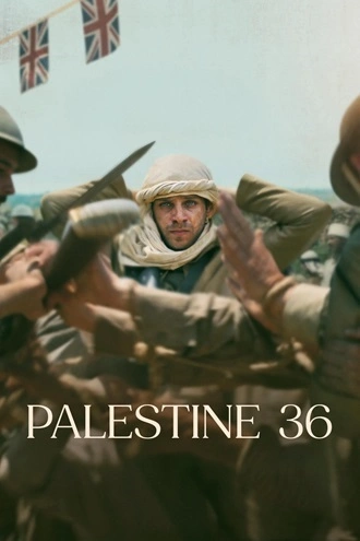 Download Palestine 36 | 2025 | Hindi Dubbed | WEBRip | Full Movie 480p 720p 1080p