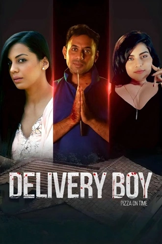 Download Delivery Boy Pizza On Time | 2026 | Hindi | SM WEB-DL | Full Movie 480p 720p 1080p