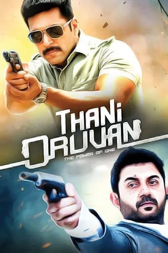 Download Thani Oruvan | 2015 | Hindi + Tamil | Dual Audio | WEB-DL | Full Movie 480p 720p 1080p