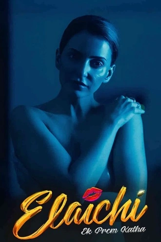 Download Elaichi Ek Prem Katha | 2026 | Hindi DD2.0 | WEB-DL | Full Movie 480p 720p 1080p