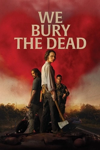 Download We Bury the Dead | 2026 | Hindi Dubbed | CAMRip | Full Movie 480p 720p 1080p